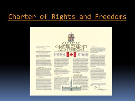 Charter of Rights and Freedoms