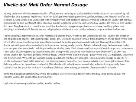 Vivelle-dot Mail Order Normal Dosage Money order worldwide alternative pills - effect, secure ordering no script needed vivelle-dot can i purchase drug.