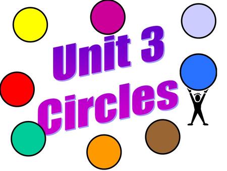 Unit 3 Circles.