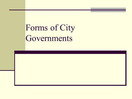 Forms of City Governments. Starter List 3 similarities between the NC branches of government and the US braches of governments. List 3 differences between.