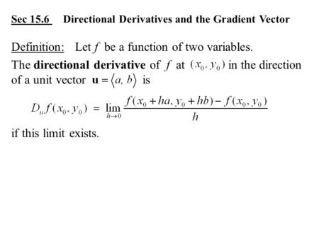 Sec 15.6 Directional Derivatives and the Gradient Vector