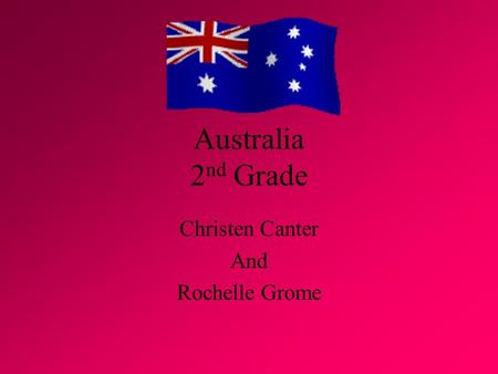 Australia 2 nd Grade Christen Canter And Rochelle Grome.