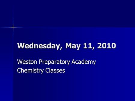 Weston Preparatory Academy Chemistry Classes