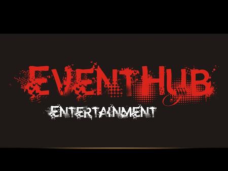 ABOUT EVENTHUB ENTERTAINMENT EventHub Entertainment plans to be Mumbai’s one of the most finest event company. Being the brain child of Chirag Havelia,