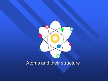 Atoms and their structure Labs n Labs are now online is a Google Docs folder n You can view the lab if you lose it (and you can copy and paste the procedure.