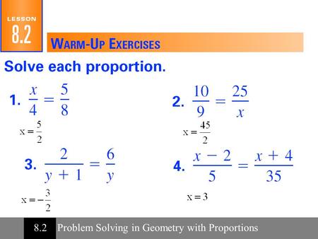 Problem Solving in Geometry with Proportions 8.2.