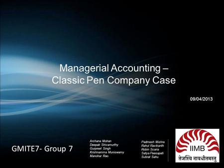 Managerial Accounting – Classic Pen Company Case