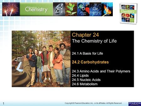 Chapter 24 The Chemistry of Life 24.2 Carbohydrates