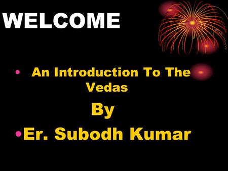 An Introduction To The Vedas