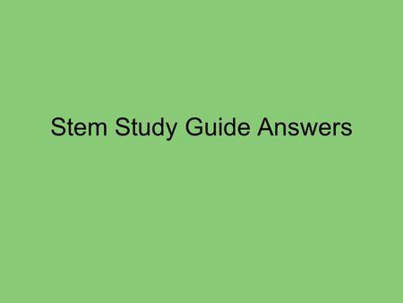 Stem Study Guide Answers