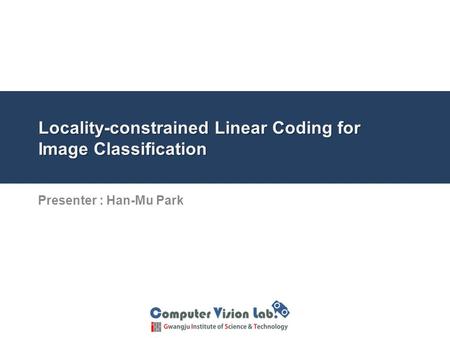 Locality-constrained Linear Coding for Image Classification