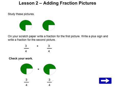 Lesson 2 – Adding Fraction Pictures