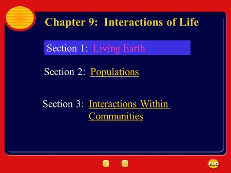 Chapter 9: Interactions of Life