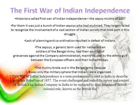 The First War of Indian Independence