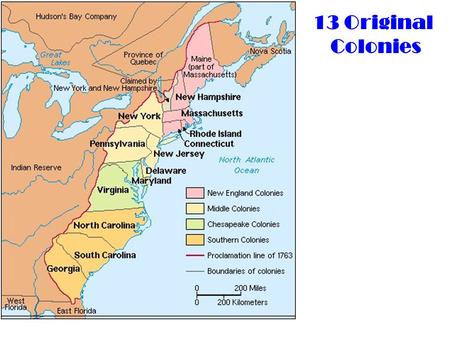 13 Original Colonies. Key Term 1.Diversity: The English colonies were settled by various ethnic groups including English, Dutch, Scot-Irish, and African.