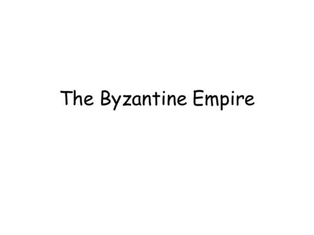 The Byzantine Empire. The Roman Empire was officially divided in 395. The western area was overrun by German tribes. It did not exist after 476. However,