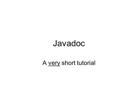 Javadoc A very short tutorial. What is it A program that automatically generates documentation of your Java classes in a standard format For each X.java.