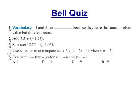 Bell Quiz. Objectives Solve one-step equations by addition and subtraction.