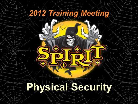 2012 Training Meeting Physical Security. Locksmith Service 1-888-707-0163 Confidential.