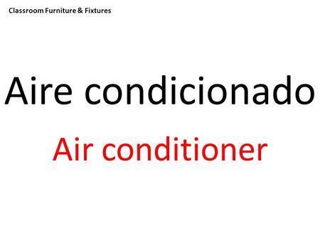 Classroom Furniture & Fixtures Aire condicionado Air conditioner.