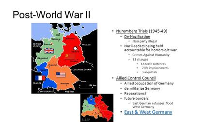 Post-World War II East & West Germany Nuremberg Trials ( )