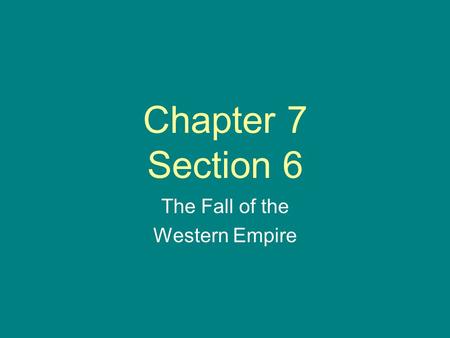 The Fall of the Western Empire