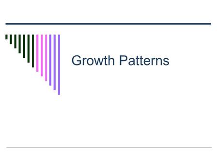Growth Patterns. Learning intentions  I can explain that growth is an increase in mass  I can state several ways as to how growth can be measured (fresh.