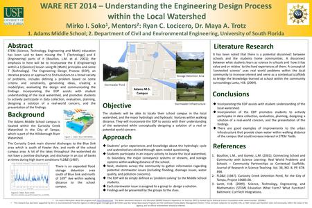 WARE RET 2014 – Understanding the Engineering Design Process within the Local Watershed Mirko I. Soko 1, Mentors 2 : Ryan C. Locicero, Dr. Maya A. Trotz.