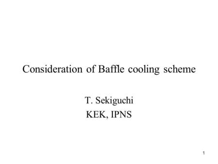 Consideration of Baffle cooling scheme