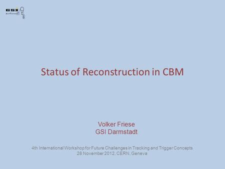 Status of Reconstruction in CBM