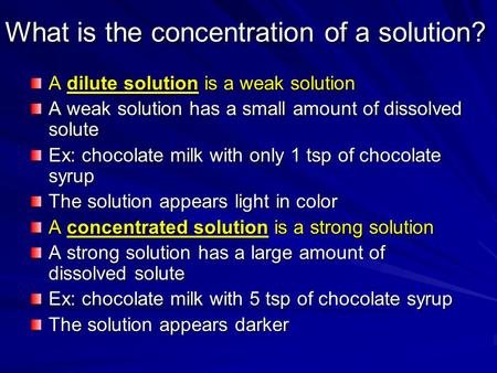 What is the concentration of a solution?