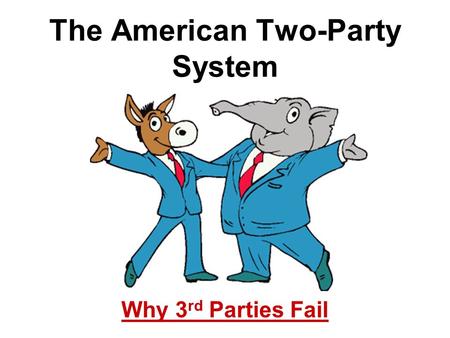 The American Two-Party System