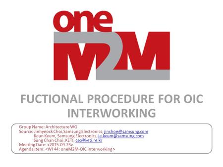 Fuctional Procedure for oiC interworking