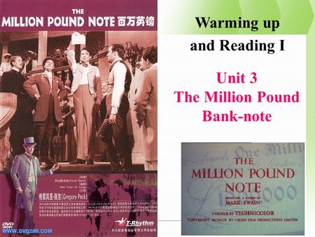 Unit 3 The Million Pound Bank-note Warming up and Reading I.