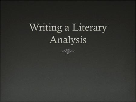  The Literary Essay is an insightful, critical interpretation of a literary work.  It is not a summary of plot, a description of the characters or other.