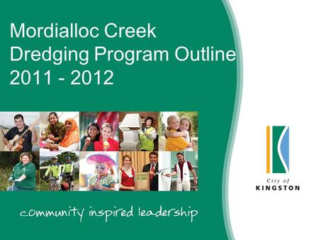 Mordialloc Creek Dredging Program Outline 2011 - 2012.