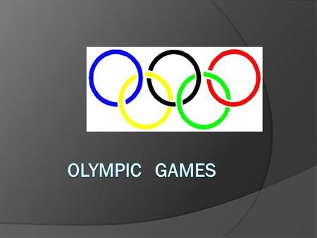 OLYMPIC GAMES.