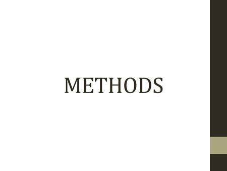 METHODS. Physical Methods Steam Profile Discharge Air Temperature Water Temperature Relative Humidity.