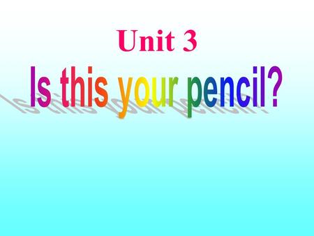 Unit 3. Period 2 （ 2a-3c) Let’s have a revision.