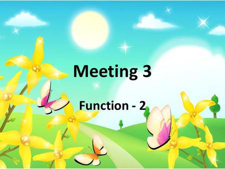 Function - 2 Meeting 3. Definition of Composition of Functions.
