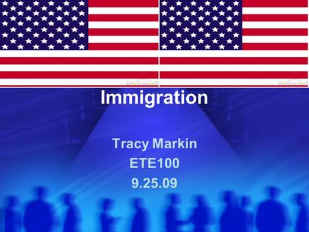 Immigration Tracy Markin ETE100 9.25.09 Chinese National Anthem.