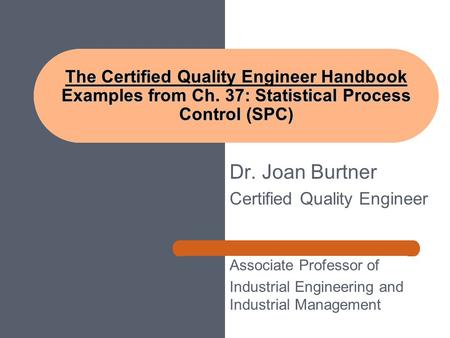 The Certified Quality Engineer Handbook Examples from Ch