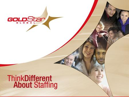 GoldStar’s 10 years of staffing performance allows us to offer the most sophisticated processes for recruiting the best possible talent.
