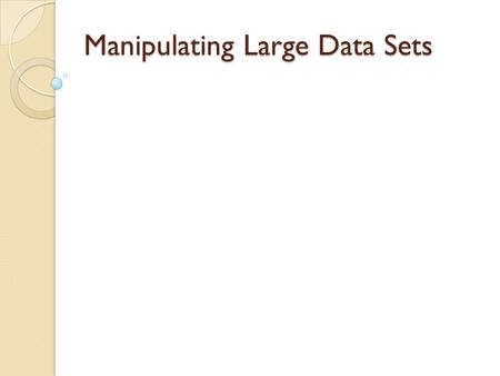 Manipulating Large Data Sets. Lesson Agenda ◦ Manipulating data using subqueries ◦ Specifying explicit default values in the INSERT and UPDATE statements.