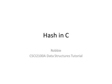 Robbie CSCI2100A Data Structures Tutorial