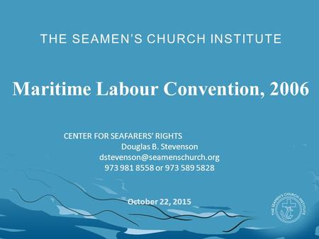 Maritime Labour Convention, 2006