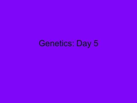 Genetics: Day 5. Pedigree Charts Pedigree charts are diagrams constructed to show biological relationships and in genetics are used to show how a trait.