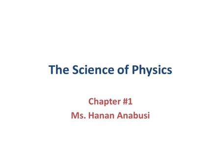 Chapter #1 Ms. Hanan Anabusi