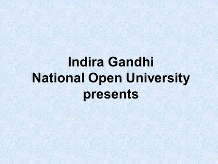 Indira Gandhi National Open University presents. A Video Lecture Course: Computer Platforms.