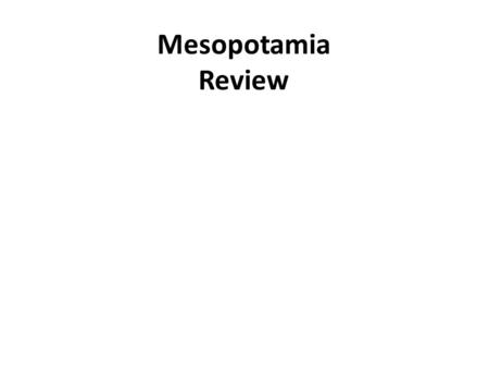 Mesopotamia Review.